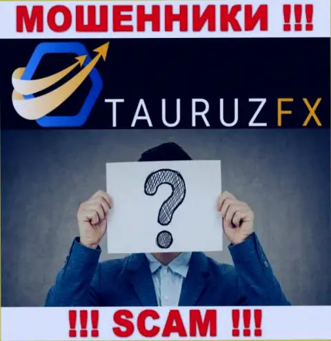 Не сотрудничайте с мошенниками TauruzFX - нет инфы об их прямом руководстве