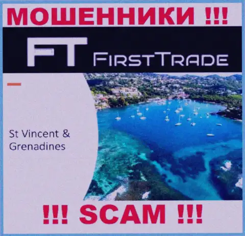 FirstTrade-Corp Com безнаказанно обманывают наивных людей, т.к. базируются на территории St. Vincent and the Grenadines