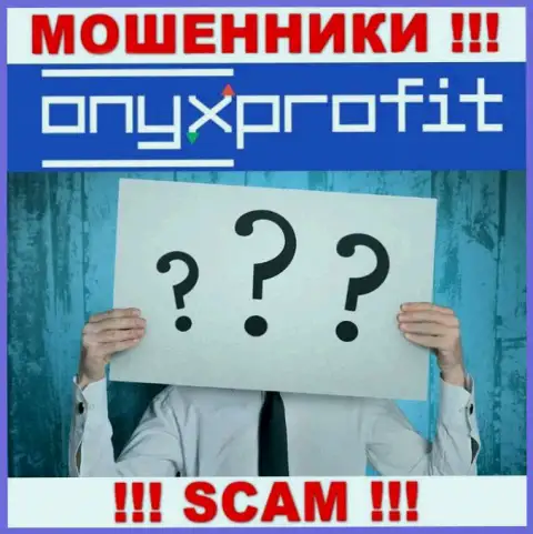 Onyx Profit - это грабеж ! Прячут информацию о своих руководителях