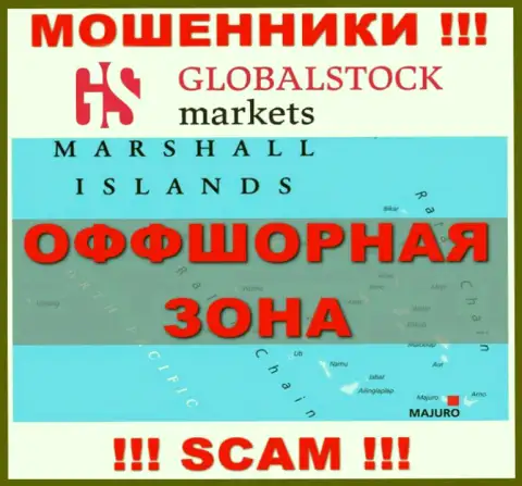 GlobalStockMarkets зарегистрированы на территории - Marshall Islands, остерегайтесь работы с ними