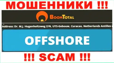 Boom Total - это неправомерно действующая организация, расположенная в оффшорной зоне Д-р М.Джей. Хагенхолтзверг З / Н, ЮТС-Гебоув, Кюрасао, Нидерландские Антильские острова, будьте крайне внимательны