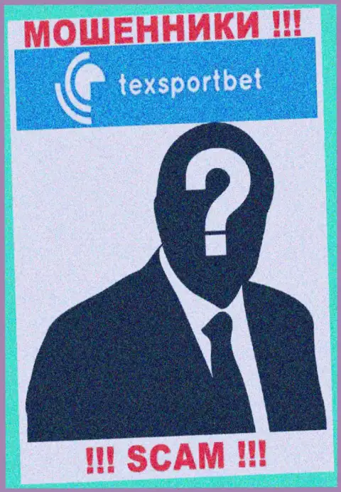 Никаких данных о своем руководстве, интернет аферисты TexSportBet не показывают