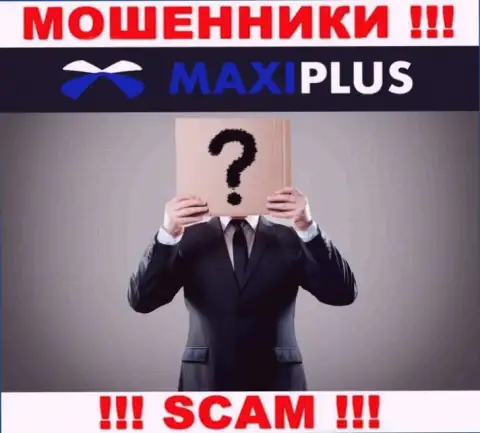 Maxi Plus тщательно скрывают сведения о своих руководителях