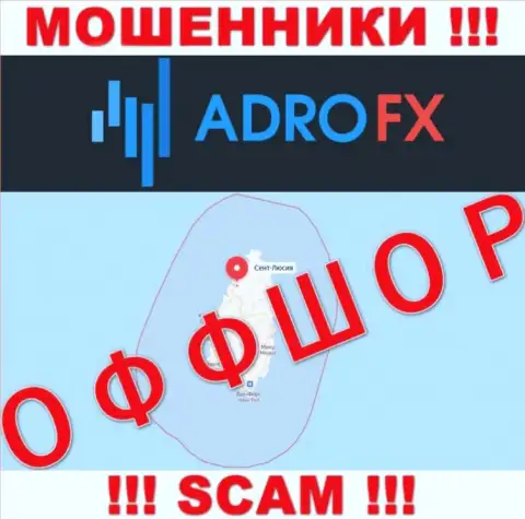 AdroFX - это интернет воры, их место регистрации на территории Saint Lucia