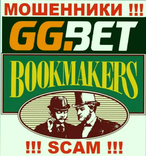 Направление деятельности GGBet: Букмекер - хороший заработок для интернет обманщиков