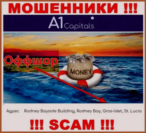 В компании А1Капиталс безнаказанно крадут финансовые вложения, так как спрятались они в офшорной зоне: Rodney Bayside Building, Rodney Bay, Gros-Islet, St. Lucia