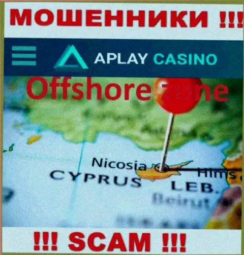 Находясь в офшоре, на территории Кипр, APlay Casino не неся ответственности обворовывают клиентов